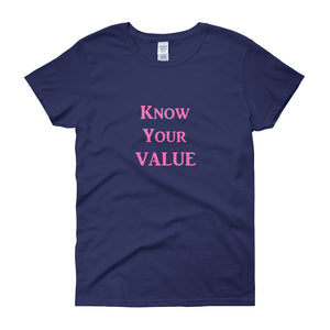 "Know Your Value" Pink Letter