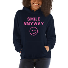 Load image into Gallery viewer, &quot;Smile Anyway&quot; Hoodie Pink