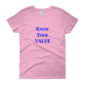 "Know Your Value" Blue Letter