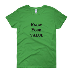 "Know Your Value" Black Letter
