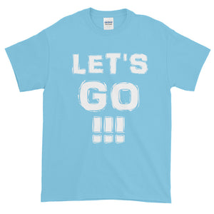 "LET'S GO!!!" White Letter