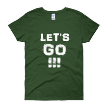 Load image into Gallery viewer, &quot;Let&#39;s Go!!!&quot; Lady White