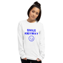 Load image into Gallery viewer, &quot;Smile Anyway&quot; LS Blue