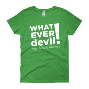 "Whatever devil!" Lady White X