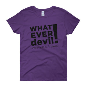 "Whatever devil!" Lady Black X