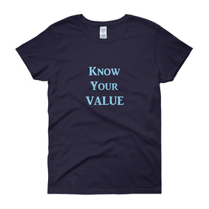 "Know Your Value" Sky Blue Letter
