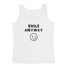 Load image into Gallery viewer, &quot;Smile Anyway&quot; Tank Black Letter