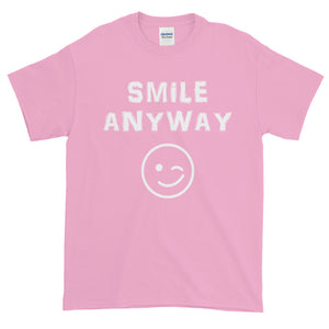 "Smile Anyway" White Letter