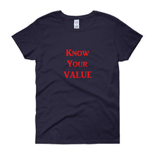 Load image into Gallery viewer, &quot;Know Your Value&quot; Red Letter