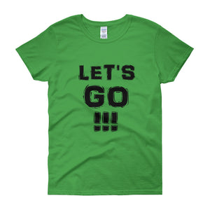"Let's Go!!!" Lady Black