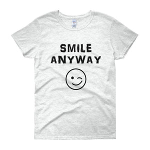 "Smile Anyway" Lady Black