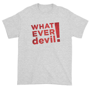 "Whatever devil!" Radical Red