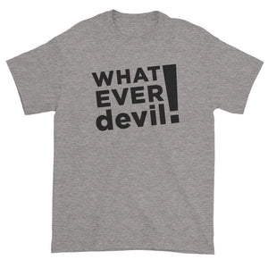 "Whatever devil!" Black