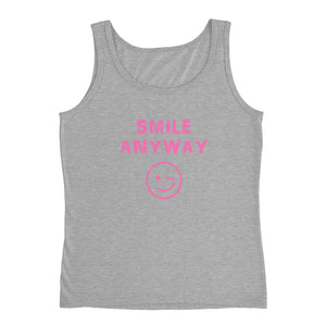 "Smile Anyway" Tank Pink Letter