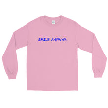 Load image into Gallery viewer, &quot;Smile Anyway&quot; LS Blue 2