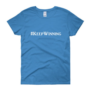 "Keep Winning" White Letter