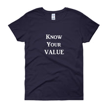 Load image into Gallery viewer, &quot;Know Your Value&quot; White Letter