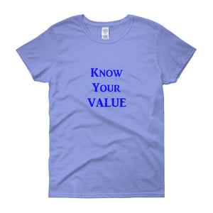 "Know Your Value" Blue Letter