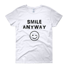 Load image into Gallery viewer, &quot;Smile Anyway&quot; Lady Black