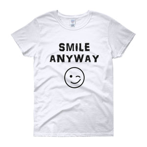 "Smile Anyway" Lady Black