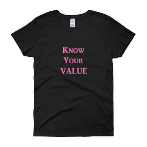 "Know Your Value" Pink Letter