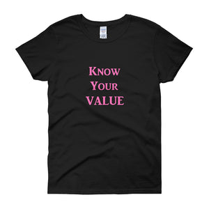 "Know Your Value" Pink Letter