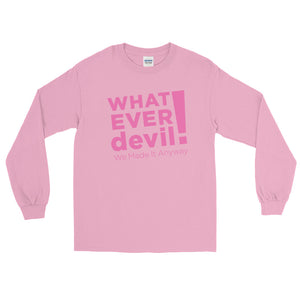 "Whatever devil!" Pink LS