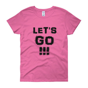 "Let's Go!!!" Lady Black