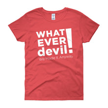 Load image into Gallery viewer, &quot;Whatever devil!&quot; Lady White X