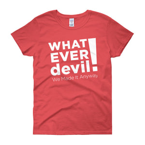 "Whatever devil!" Lady White X