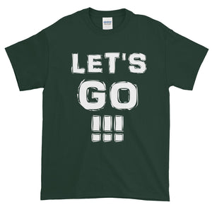 "LET'S GO!!!" White Letter