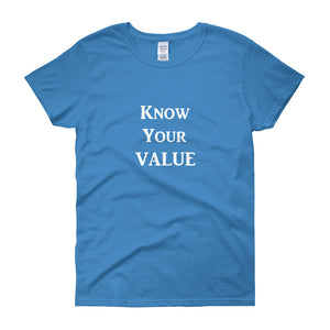 "Know Your Value" White Letter