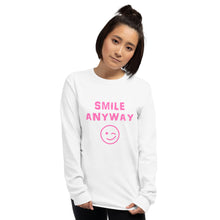 Load image into Gallery viewer, &quot;Smile Anyway&quot; LS Pink
