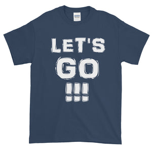 "LET'S GO!!!" White Letter