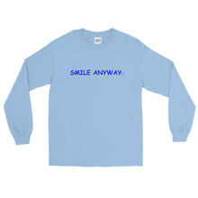 Load image into Gallery viewer, &quot;Smile Anyway&quot; LS Blue 2