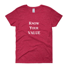 Load image into Gallery viewer, &quot;Know Your Value&quot; White Letter