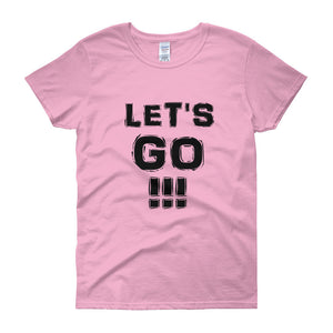 "Let's Go!!!" Lady Black