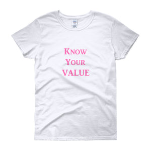"Know Your Value" Pink Letter