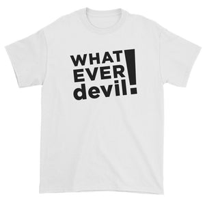 "Whatever devil!" Black