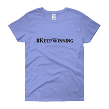 Load image into Gallery viewer, &quot;Keep Winning&quot; Black Letter