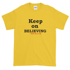 "BELIEVING" T-Shirt