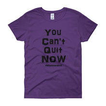 Load image into Gallery viewer, &quot;You Can&#39;t Quit&quot; Lady Black