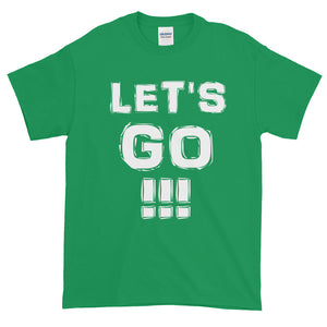 "LET'S GO!!!" White Letter
