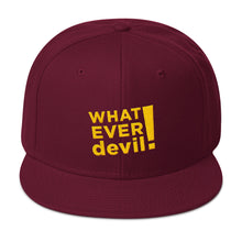 Load image into Gallery viewer, &quot;Whatever devil!&quot; Gold Letter Snapback