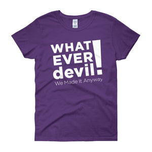 "Whatever devil!" Lady White X