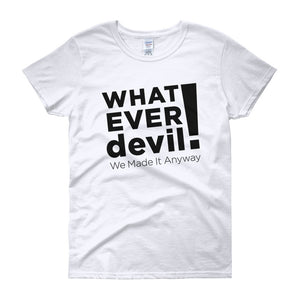 "Whatever devil!" Lady Black X