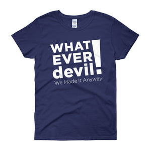 "Whatever devil!" Lady White X