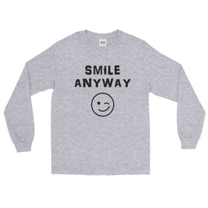 "Smile Anyway" Black Letter LS