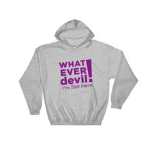 Load image into Gallery viewer, &quot;I&#39;m Still Here&quot; Hoodie Purple