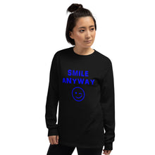 Load image into Gallery viewer, &quot;Smile Anyway&quot; LS Blue